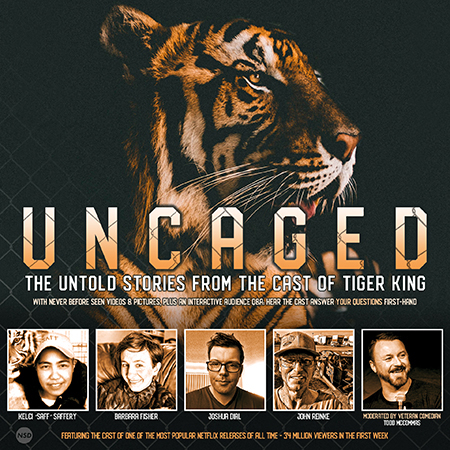 UNCAGED: THE UNTOLD STORIES FROM THE CAST OF TIGER KING